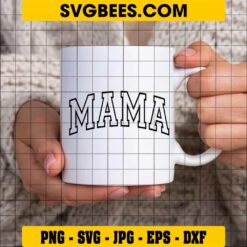 Mama SVG on Cup
