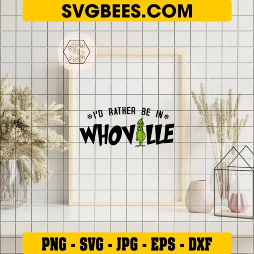 I'd Rather Be In Whoville SVG on Frame