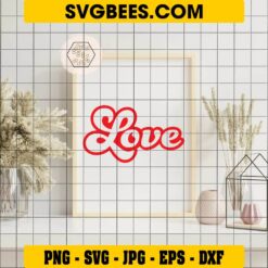 Love SVG on Frame