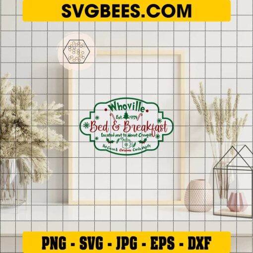 Whoville Bed and Breakfast SVG on Frame
