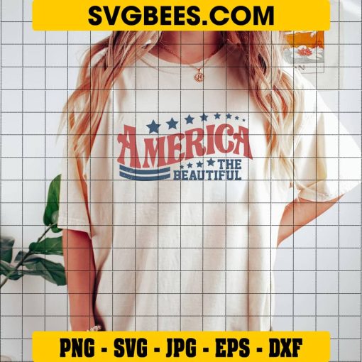 America the Beautiful Svg, Retro America Svg, 4th Of July Svg on Shirt