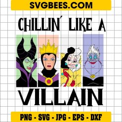 Chillin' Like A Villain SVG, Disney SVG