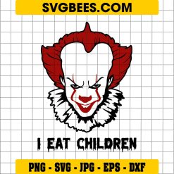 I Eat Children Svg, Pennywise Svg