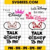 Talk Disney To Me SVG