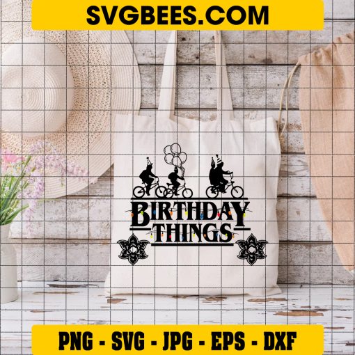 Birthday Things Svg, Stranger Things Birthday Svg, Hawkins Svg on Bag