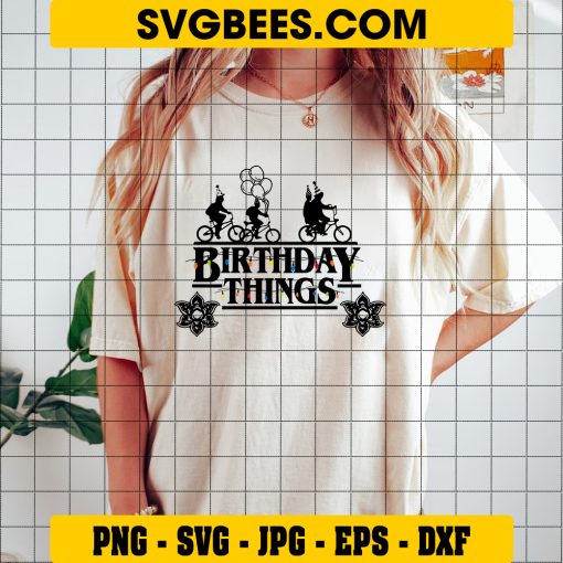 Birthday Things Svg, Stranger Things Birthday Svg, Hawkins Svg on Shirt