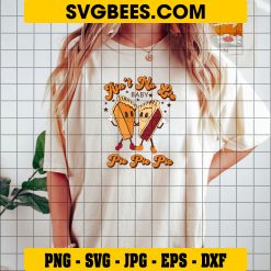 Here For The Pie SVG, Pumpkin Pie Thanksgiving SVG, Fall Autumn PNG, Pie SVG on Shirt