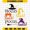 Hocus Amuck Trick Or Treat Halloween SVG PNG, Amuck Amuck Amuck Hocus Pocus SVG, Witch Hat DXF SVG PNG EPS