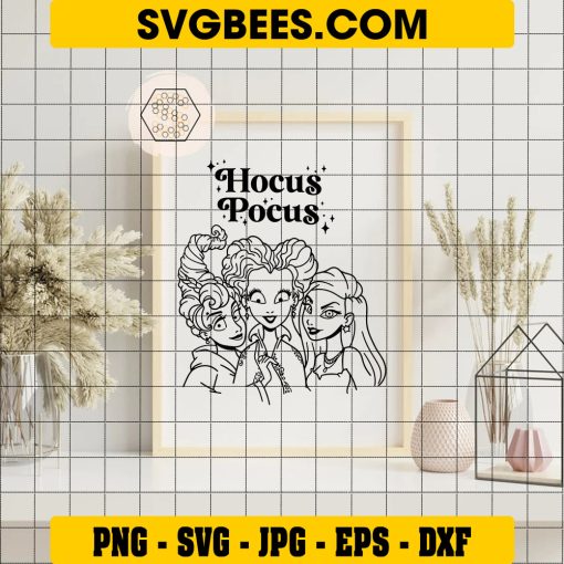 Hocus Pocus SVG, Sanderson Sisters SVG, Halloween Witch SVG Cut Files on Frame