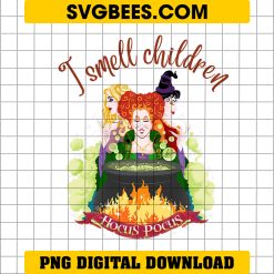 I Smell Children PNG, Hocus Pocus Glitter PNG Digital Download