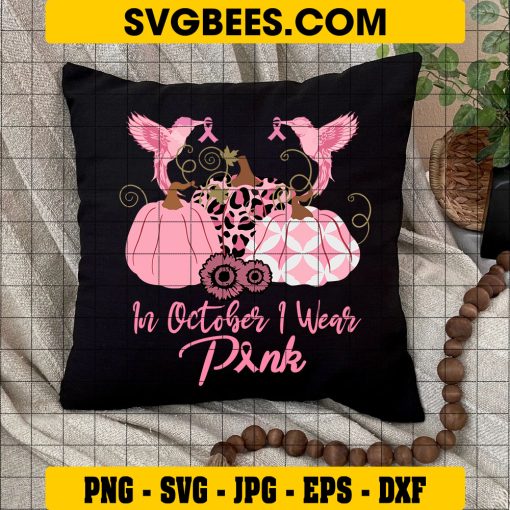 In October We Wear Pink Svg, Pink October Svg, Pink Pumpkin Svg on Pillow