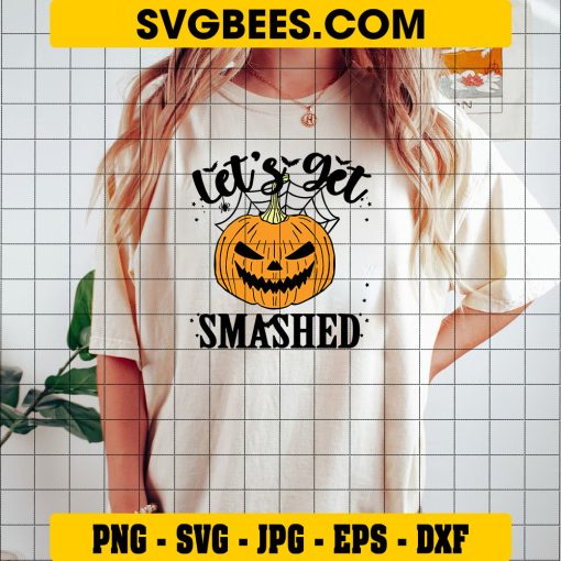 Let’s Get Smashed Svg, Spooky Pumpkin Svg, Funny Halloween Svg on Shirt