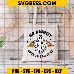 No Diggity Bout to Bag It Up Svg, Cute Boy Ghost Svg, Halloween Svg on Bag