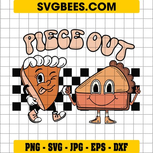 Piece Out Svg, Pie Puns Svg, Pumpkin Pie Svg, Thanksgiving Svg