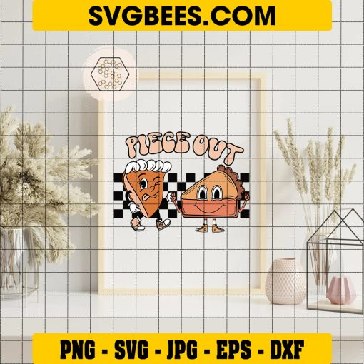 Piece Out Svg, Pie Puns Svg, Pumpkin Pie Svg, Thanksgiving Svg on Frame