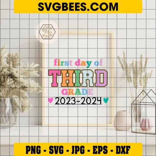 First Day Of 3Rd Grade SVG, First Day Of School SVG, 3Rd Grade 2023-2024 SVG on Frame