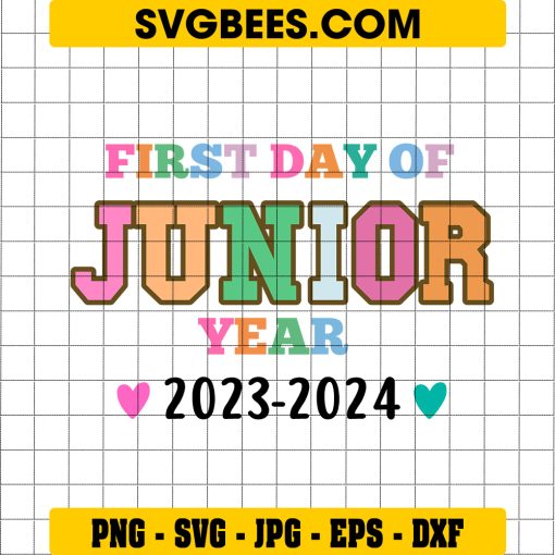 First Day Of Junior Year 2023-2024 SVG, Junior Year 2024 SVG, First Day Of High School SVG