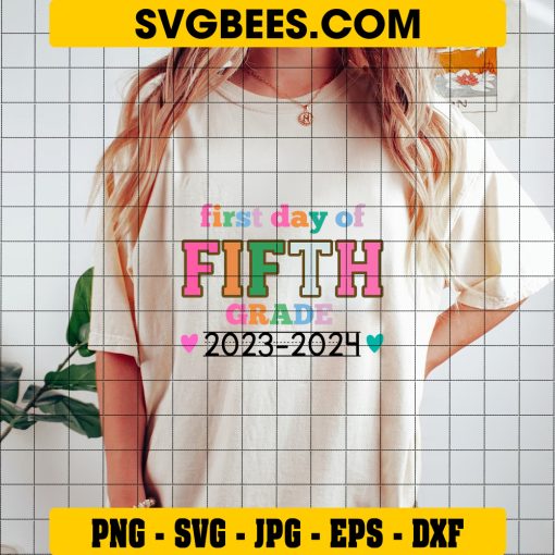 First day of 5th grade SVG, First Day of School SVG, 5th grade SVG on Shirt