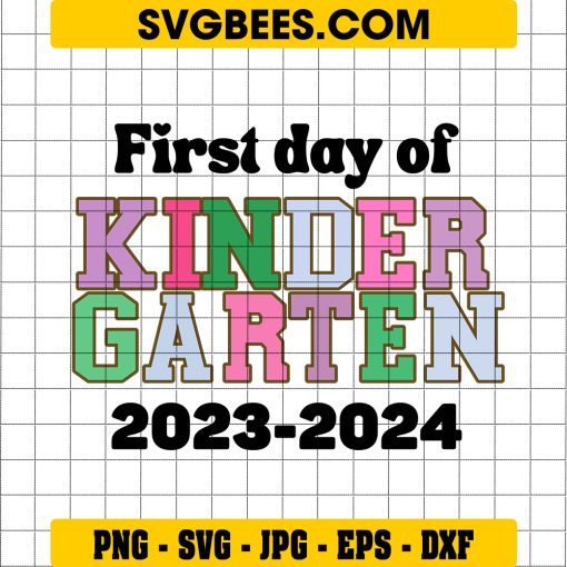 Kindergarten SVG, Kindergarten Life SVG, First Day Of School SVG
