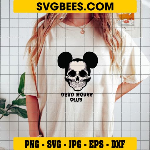 Dead Mouse Club SVG, Mickey Skeleton SVG, Halloween Mouse Skeleton SVG on Shirt