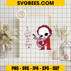 I Could Watch You For Hours SVG, Chibi Michael Myers SVG, Halloween Myers Pink SVG on Frame