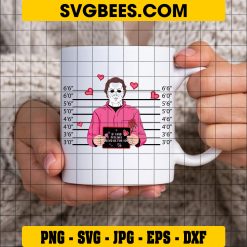 If I Had Feelings Heyd Be For You SVG, Michael Myers Pink SVG, Halloween Myers Movies SVG on Cup