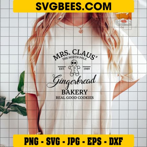 Mrs Claus Gingerbread Bakery SVG, Claus Gingerbread Christmas SVG on Shirt