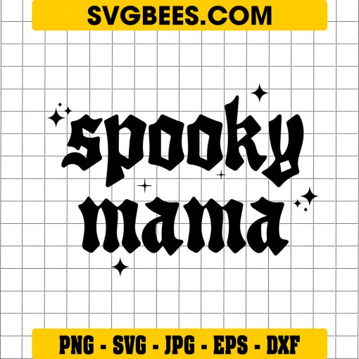 Spooky Mama Halloween SVG, Moms Halloween SVG