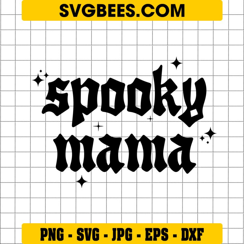 Spooky Mama Halloween SVG, Moms Halloween SVG