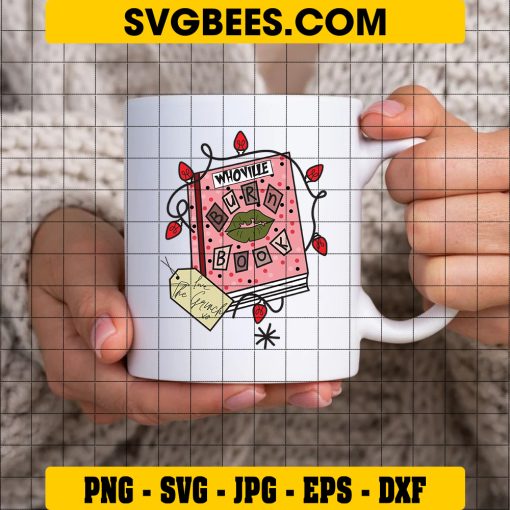 Whoville Burn Boook SVG, Love The Grinch Xo SVG on Cup