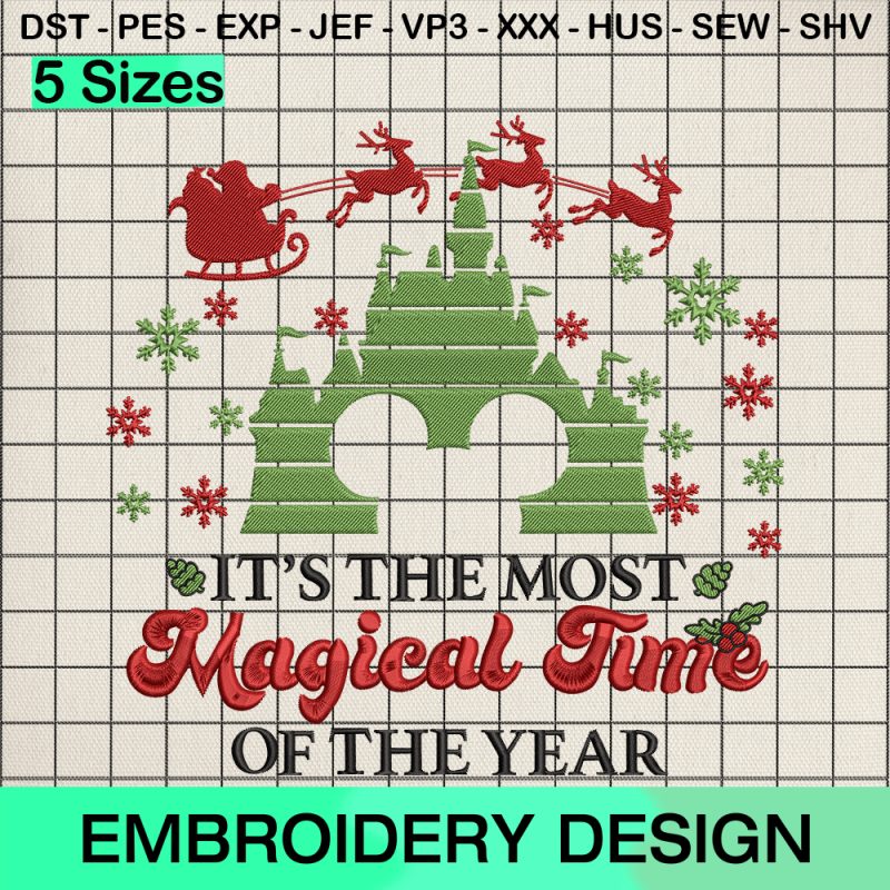 Disney Castle It's The Most Magical Time Of The Year Embroidery Design, Disneyland Mouse Christmas Machine Embroidery Designs