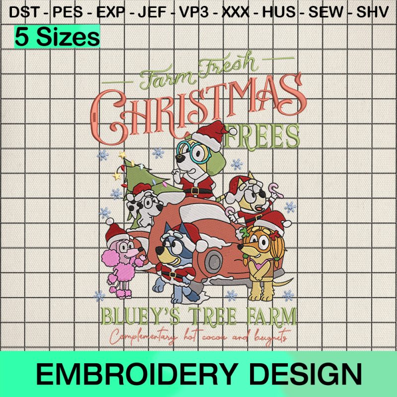 Farm Fresh Christmas Frees Embroidery Design, Bluey's Tree Farm Machine Embroidery Designs