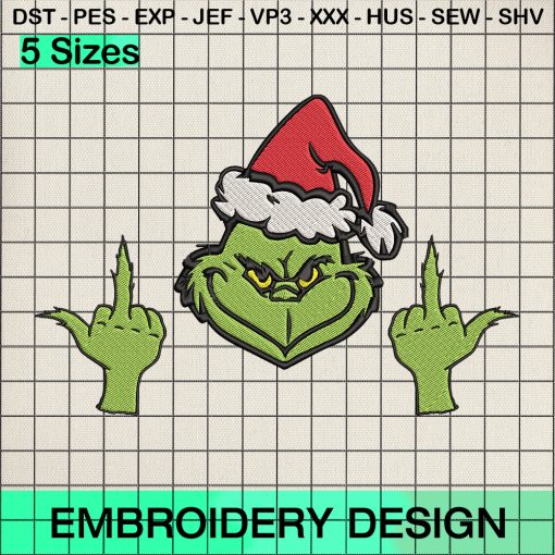 Grinch Giving the Finger Embroidery Design, Christmas Grinch Fuck Embroidery Designs