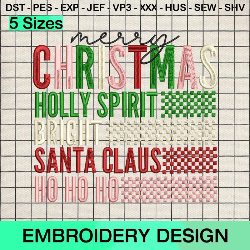 Holly Spirit Bright Embroidery Design, Merry Christmas Santa Claus Hohoho Embroidery Designs