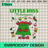 Little Miss Tis The Season Embroidery Design, Christmas Little Miss Embroidery Designs