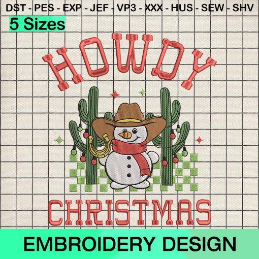 Snowman Cowboy Christmas Embroidery Design, Howdy Christmas Machine Embroidery Designs