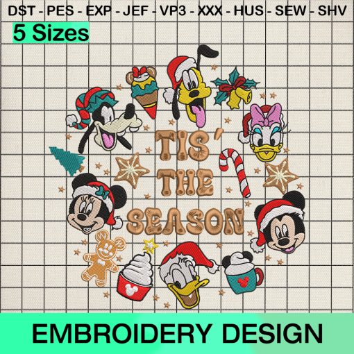 Tis The Season Christmas Embroidery Design, Disney Mouse and Friends Christmas Embroidery Designs
