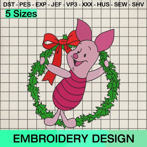 Piglet Christmas Wreath Embroidery Design, Christmas Winnie The Pooh Machine Embroidery Designs