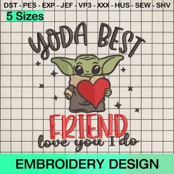 Yoda Best Friends Love You I Do Embroidery Design, Valentines Baby Yoda Machine Embroidery Designs