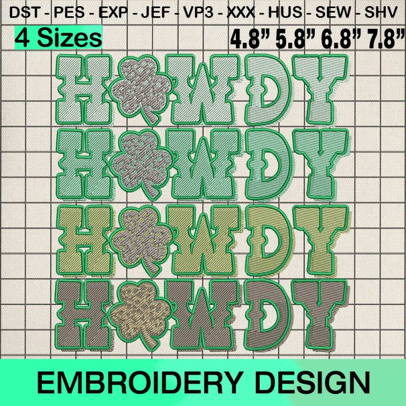 Howdy ST. Patricks Day Embroidery Design, Lucky Shamrock Machine Embroidery Designs