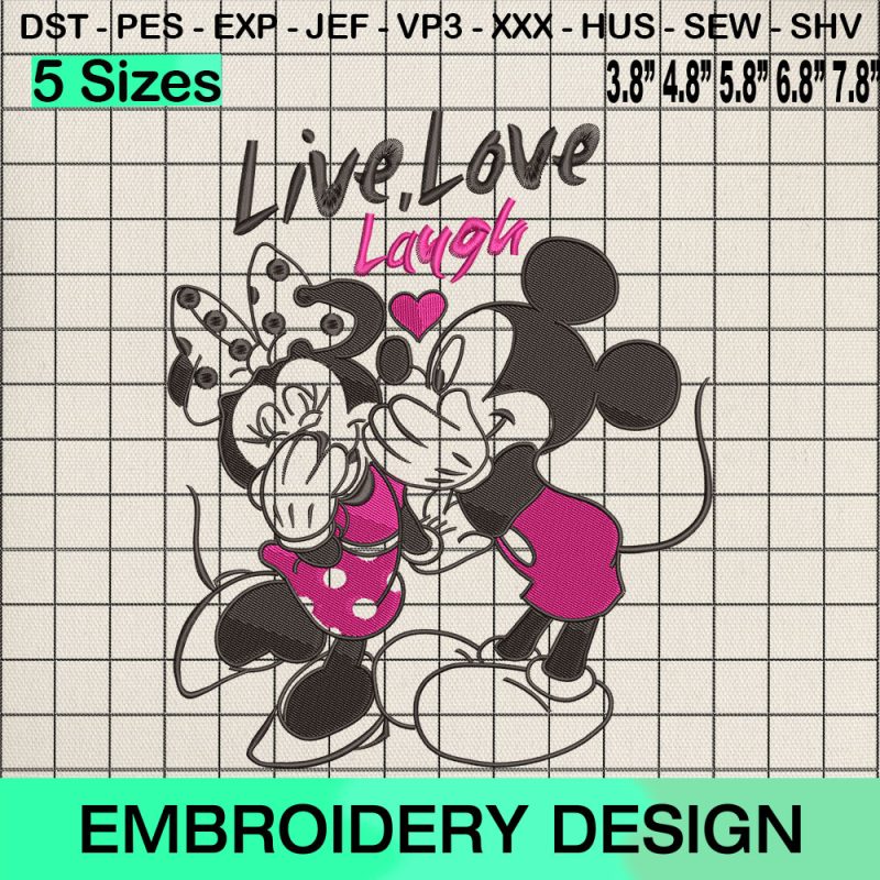 Live Love Laugh Embroidery Design, Valentine Mickey Minnie Machine Embroidery Designs