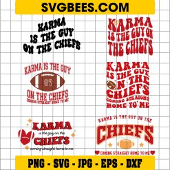 Karma Is The Guy On The Chiefs bundle SVG, Taylor Swift Travis Kelce SVG, Taylor Swift Lyrics Chief football SVG PNG