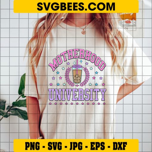 Motherhood University Svg, Cute Mama Coffee Svg, Honors Program Svg on Shirt