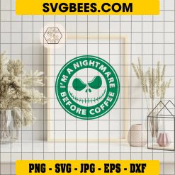 Nightmare Before Coffee SVG Jack Skellington SVG on Frame