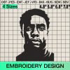 Wakanda Forever Embroidery Design, Chadwick Boseman Embroidery Design