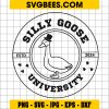 Silly Goose University Logo SVG PNG, Funny School Bird Meme SVG, Cut Files Digital Downloads