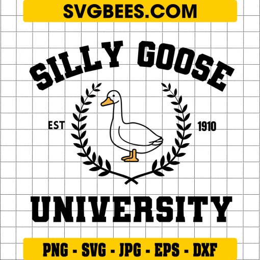 Silly Goose University Svg, Funny University Svg, Goose Svg