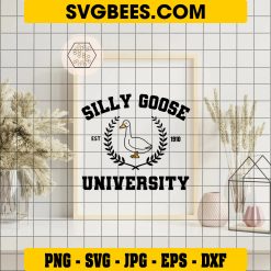 Silly Goose University Svg, Funny University Svg, Goose Svg on Frame