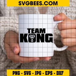 Team Kong SVG Godzilla Vs Kong SVG, Kong SVG, King Kong SVG on Cup