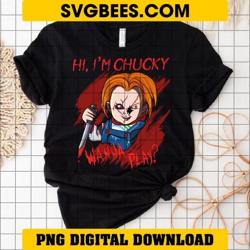 Chucky Horror Halloween Im Chucky Wanna Play PNG File on Shirt